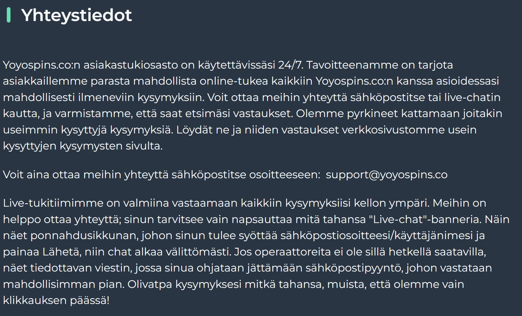 YoyoSpinsiin Asiakaspalvelu